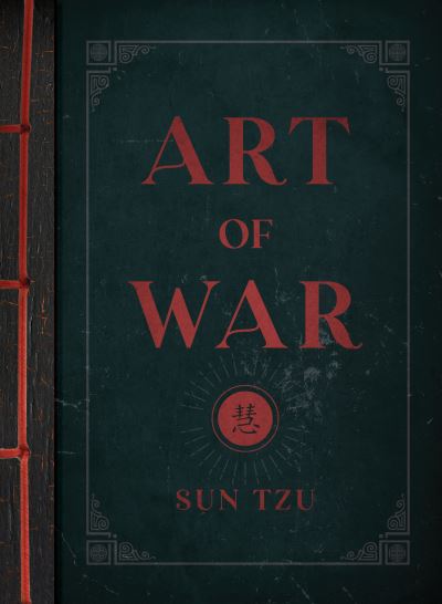 Art of War - Sun Tzu - Kirjat - Quarto Publishing Group USA Inc - 9781577152453 - tiistai 19. heinäkuuta 2022