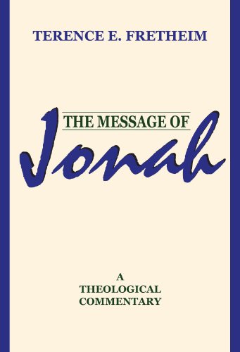 Cover for Terence E. Fretheim · The Message of Jonah: (Paperback Book) (2000)