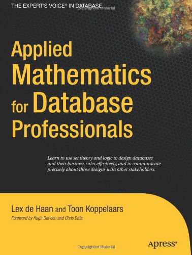 Cover for Lex Dehaan · Applied Mathematics for Database Professionals (Inbunden Bok) [1st edition] (2007)