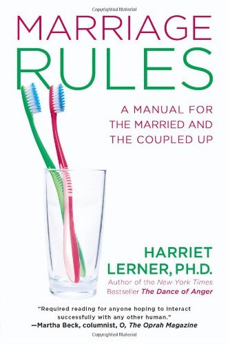 Cover for Harriet Lerner · Marriage Rules: A Manual for the Married and the Coupled Up (Taschenbuch) [Reprint edition] (2012)