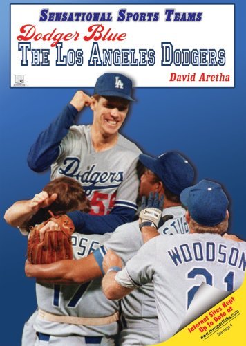 Cover for David Aretha · Dodger Blue-the Los Angeles Dodgers (Sensational Sports Teams) (Hardcover Book) (2008)