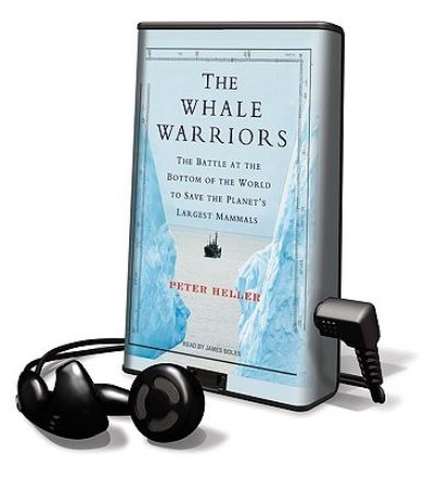 The Whale Warriors - Peter Heller - Other - Findaway World - 9781606401453 - December 1, 2008