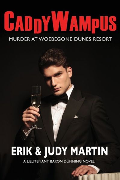 Cover for Erik Martin · Caddywampus: Murder at Woebegone Dunes Resort (Paperback Book) (2022)