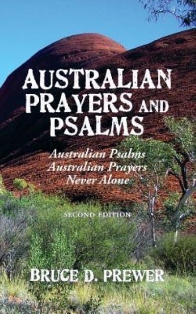 Cover for Bruce D Prewer · Australian Prayers and Psalms (Paperback Book) (2018)