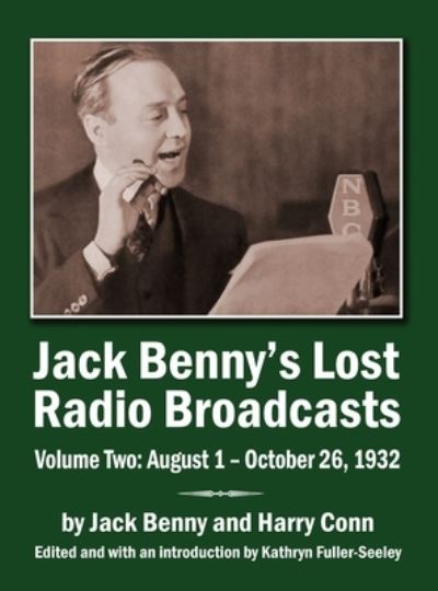 Cover for Jack Benny · Jack Benny's Lost Radio Broadcasts Volume Two (hardback) (Hardcover Book) (2021)