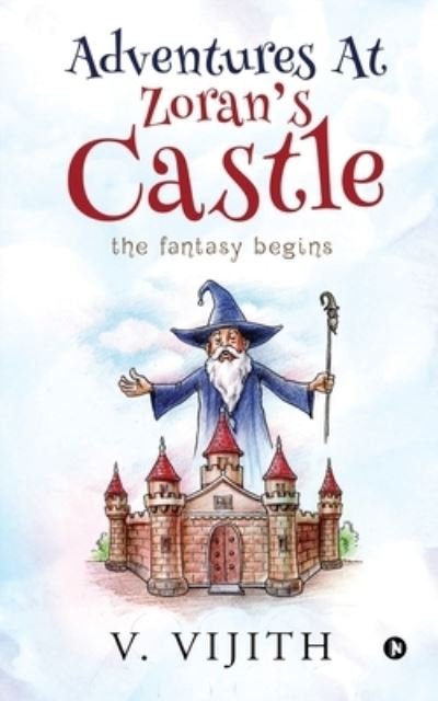 Cover for V Vijith · Adventures at Zoran's Castle (Pocketbok) (2020)