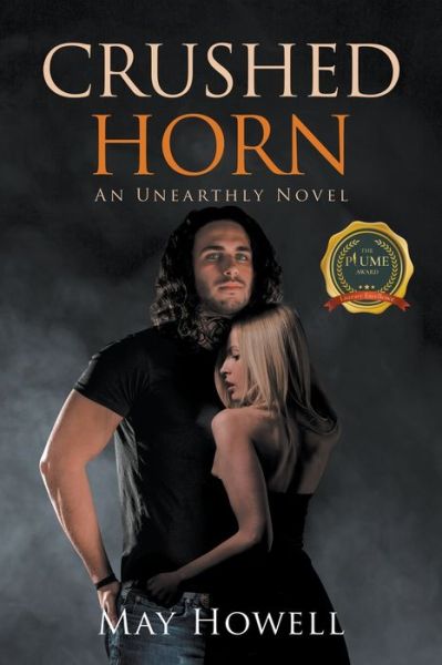 Cover for May Howell · Crushed Horn: An Unearthly Novel (Paperback Book) (2021)