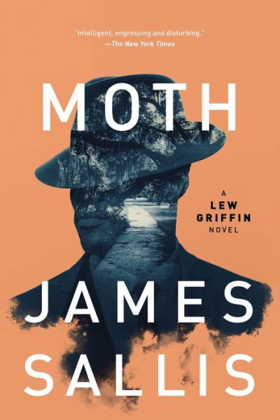 Cover for James Sallis · Moth - A Lew Griffin Novel (Paperback Book) (2019)