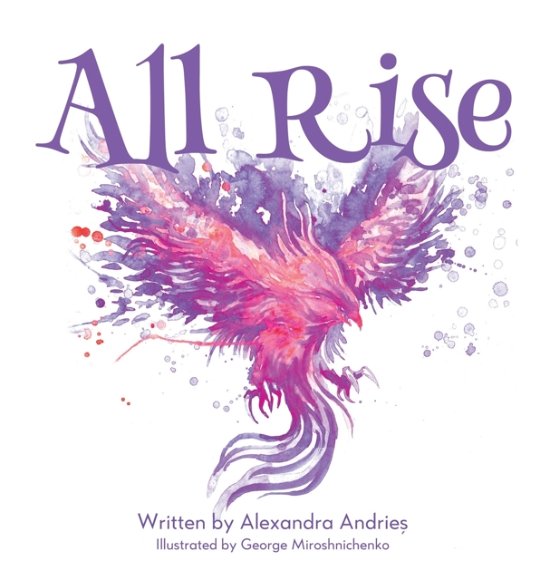 Alexandra Andrie¿ · All Rise (Innbunden bok) (2022)