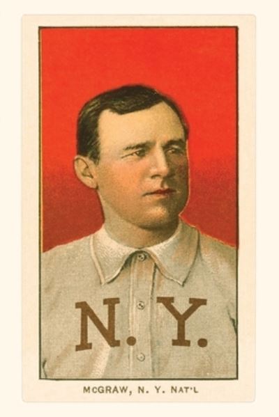 Cover for Found Image Press · Vintage Journal Early Baseball Card, John Mcgraw (Book) (2022)