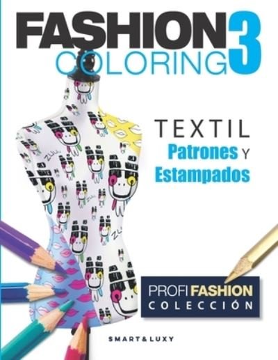 Cover for Zu Strasikova · Fashion Coloring 3 (Paperback Book) (2019)