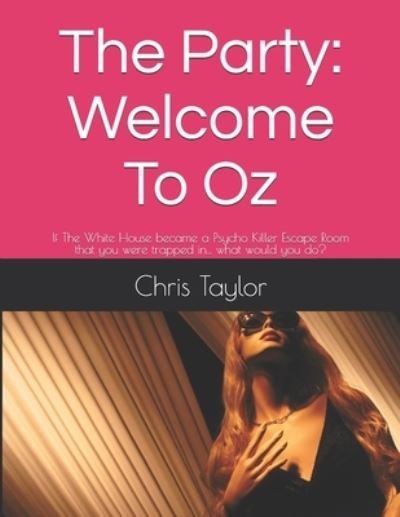 Cover for Chris Taylor · The Party (Paperback Bog) (2019)