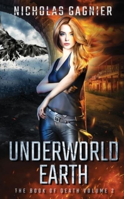 Cover for Nicholas Gagnier · Underworld Earth (Paperback Book) (2019)