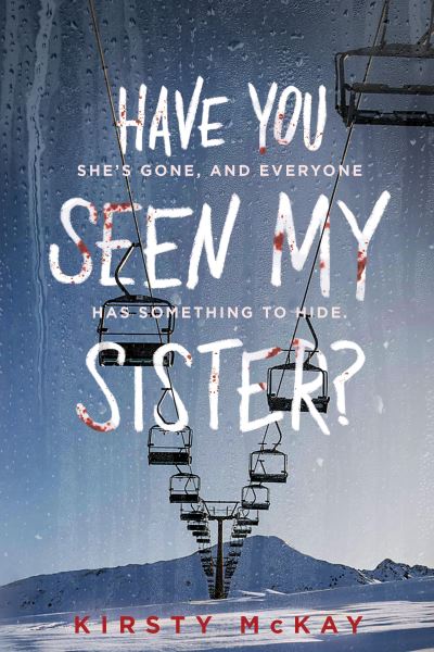 Cover for Kirsty McKay · Have You Seen My Sister (Taschenbuch) (2023)