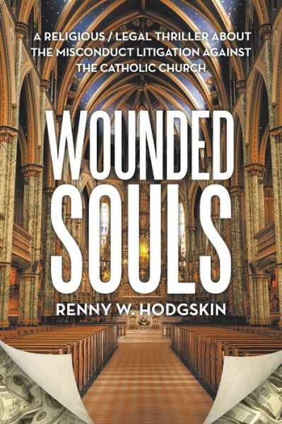 Cover for Renny W Hodgskin · Wounded Souls (Paperback Book) (2019)