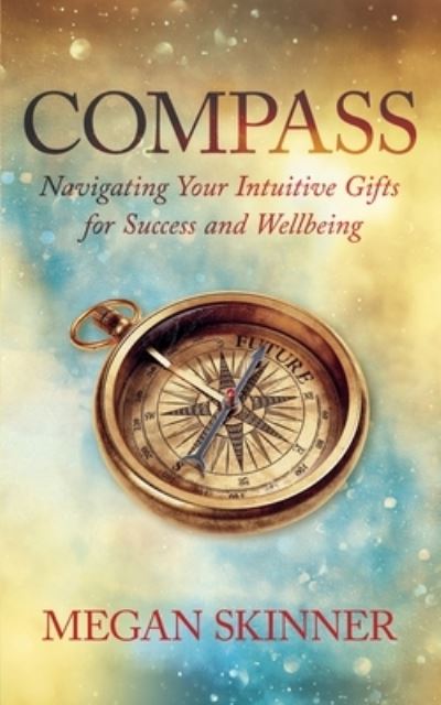 Cover for Megan Skinner · Compass (Paperback Book) (2021)