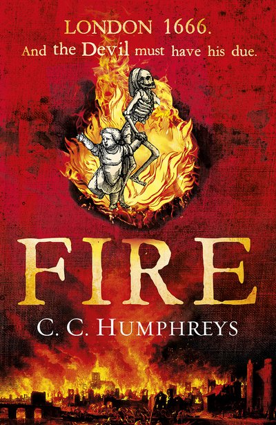 Cover for C C Humphreys · Fire (Paperback Book) (2016)