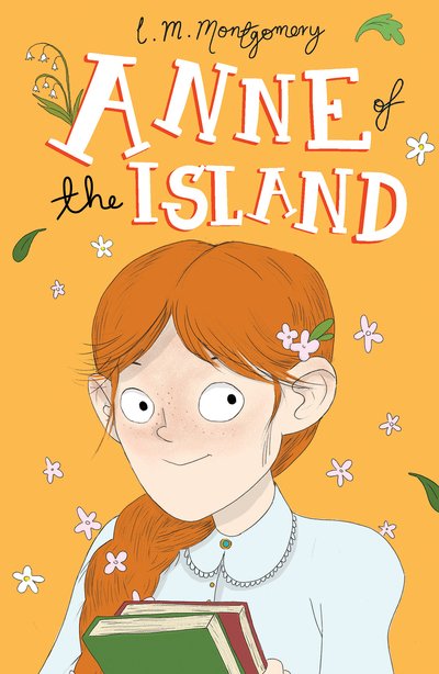 Cover for L. M. Montgomery · Anne of the Island - Anne of Green Gables: The Complete Collection (Paperback Bog) (2018)