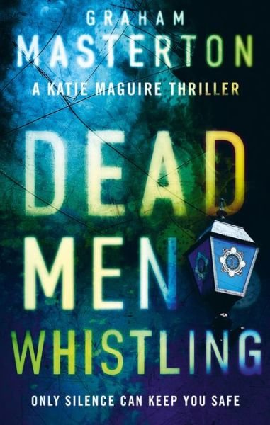 Cover for Graham Masterton · Dead Men Whistling - Katie Maguire (Paperback Book) (2018)