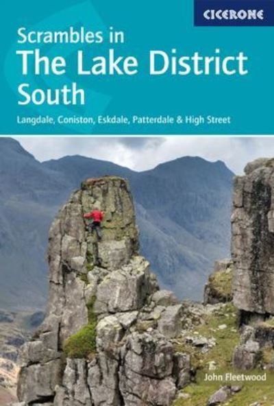 Cover for John Fleetwood · Scrambles in the Lake District - South: Langdale, Coniston, Eskdale, Patterdale &amp; High Street (Pocketbok) [3 Revised edition] (2021)