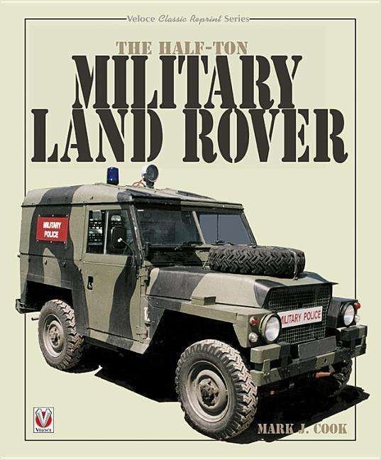 Cover for Mark Cook · The Half-ton Military Land Rover (Taschenbuch) (2019)
