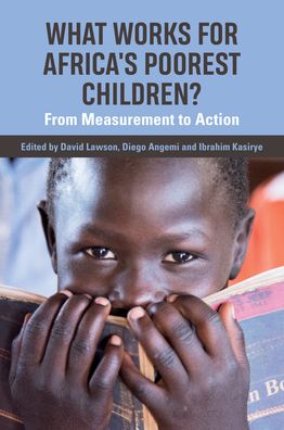 What Works for Africa's Poorest Children: From measurement to action - Open Access - David Lawson - Books - Practical Action Publishing - 9781788530453 - June 15, 2020
