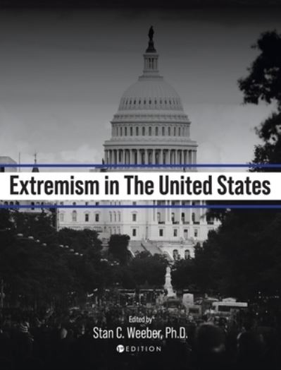 Cover for Stan C. Weeber · Extremism in the United States (Book) (2021)