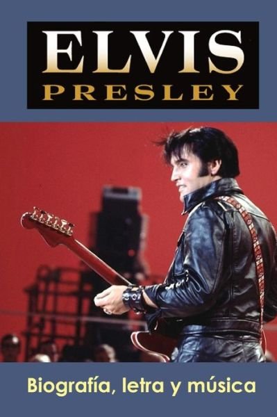 Cover for Adolfo Perez Agusti · Elvis Presley (Taschenbuch) (2019)