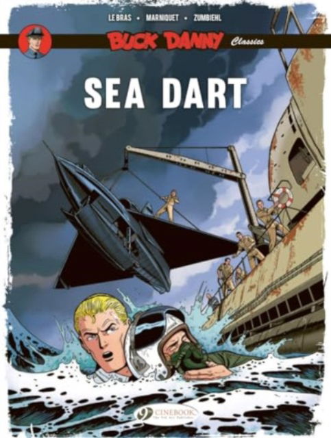 Cover for Frederic Zumbiehl · Buck Danny Classics Vol. 7: Sea Dart (Pocketbok) (2024)
