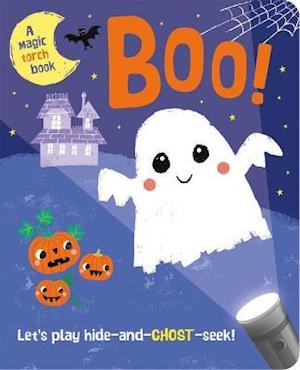 Cover for Bobbie Brooks · Boo! - Hide-and-Go-Seek Magic Torch Books (Inbunden Bok) (2021)