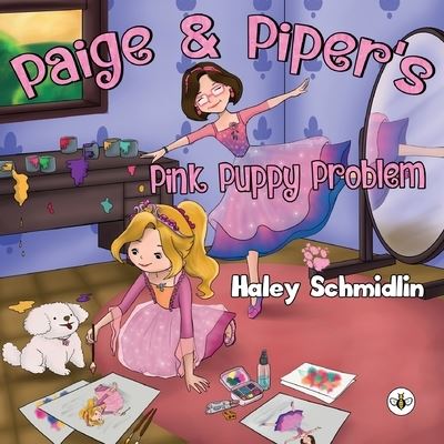 Cover for Haley Schmidlin · Paige and Piper's Pink Puppy Problem (Paperback Book) (2023)