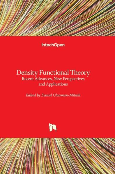 Cover for Density Functional Theory: Recent Advances, New Perspectives and Applications (Hardcover Book) (2022)