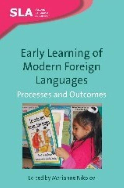 Cover for Early Learning of Modern Foreign Languages: Processes and Outcomes - Second Language Acquisition (Paperback Book) (2009)