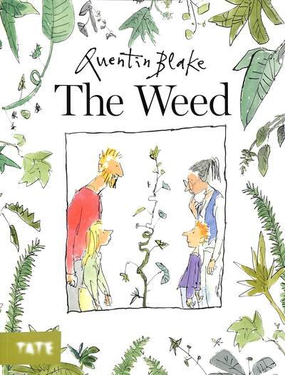 Cover for Quentin Blake · The Weed (Paperback Book) (2021)