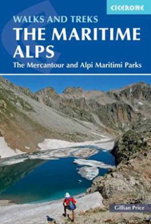 Walks and Treks in the Maritime Alps: The Mercantour and Alpi Marittime Parks - Gillian Price - Books - Cicerone Press - 9781852848453 - June 9, 2016