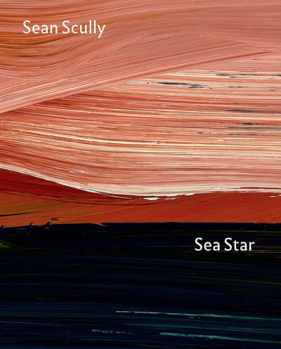 Cover for Daniel Herrmann · Sea Star: Sean Scully at the National Gallery (Hardcover Book) (2019)