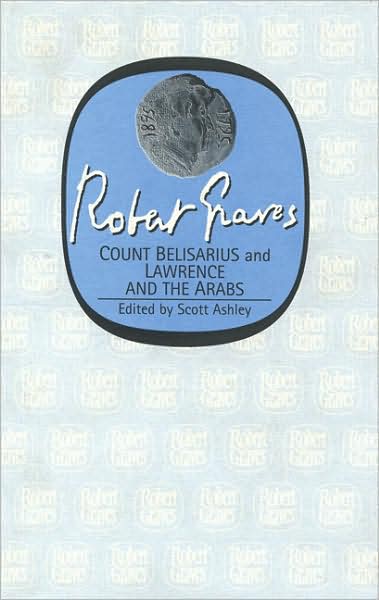 Cover for Robert Graves · Count Belisarius (AND &quot;Lawrence of the Arabs&quot;) (Hardcover Book) [New edition] (2004)