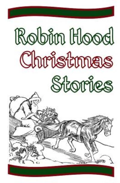 Cover for Jay Finche · Robin Hood Christmas Stories (Paperback Book) (2016)