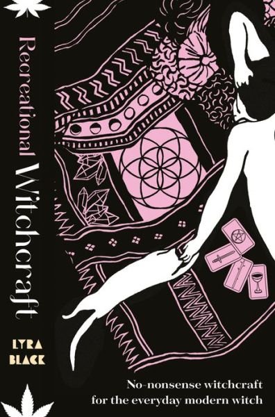Cover for Lyra Black · Recreational Witchcraft (Gebundenes Buch) (2022)