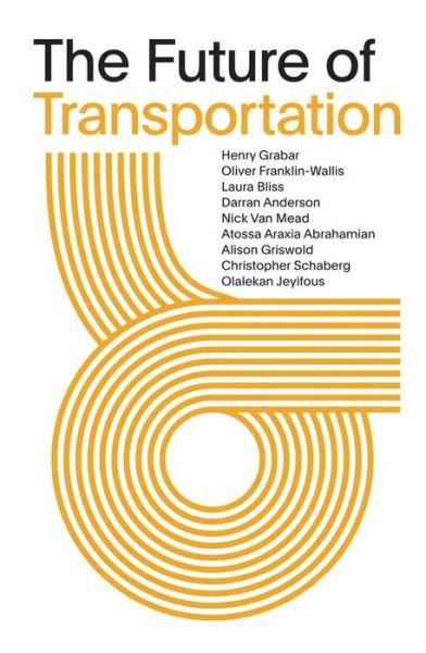 Cover for Henry Grabar · The Future of Transportation: SOM Thinkers Series (Paperback Book) (2019)