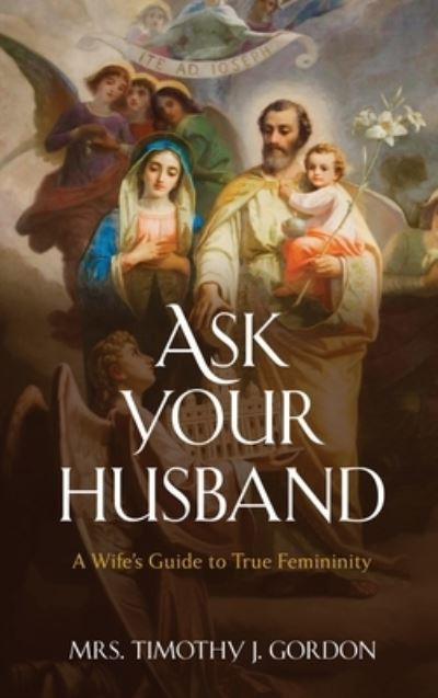 Cover for Stephanie C. Gordon · Ask Your Husband (Book) (2022)