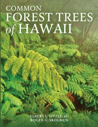 Cover for Elbert L Little · Common Forest Trees of Hawaii (Paperback Book) (2020)