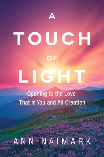 Cover for Ann Naimark · Touch of Light (Book) (2022)