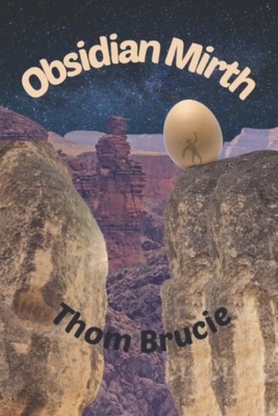 Cover for Thom Brucie · Obsidian Mirth (Book) (2022)