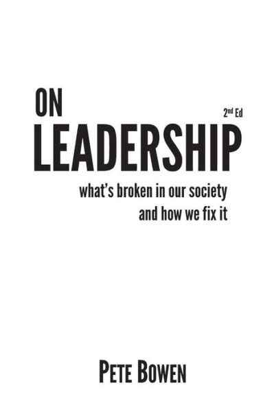 Cover for Pete Bowen · On Leadership 2nd Ed (Paperback Book) (2017)