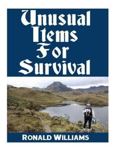 Cover for Ronald Williams · Unusual Items For Survival (Pocketbok) (2017)