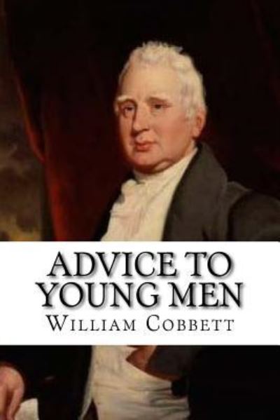 Cover for William Cobbett · Advice to Young Men (Paperback Book) (2018)