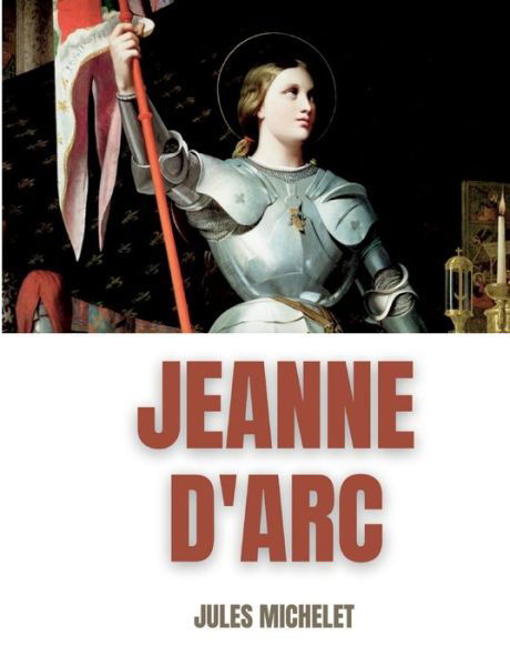 Cover for Jules Michelet · Jeanne d'Arc (Paperback Book) (2020)