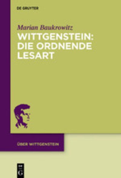 Cover for Baukrowitz · Wittgenstein: Die ordnende L (Book) (2020)