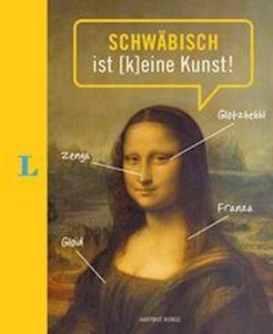 Cover for Hartmut Ronge · Langenscheidt Schwäbisch ist (k)eine Kunst (Hardcover Book) (2022)